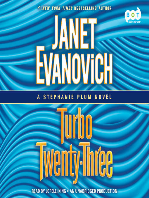 Janet Evanovich创作的Turbo Twenty-Three作品的详细信息 - 可供借阅